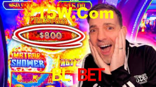 BL BET,BL.BET